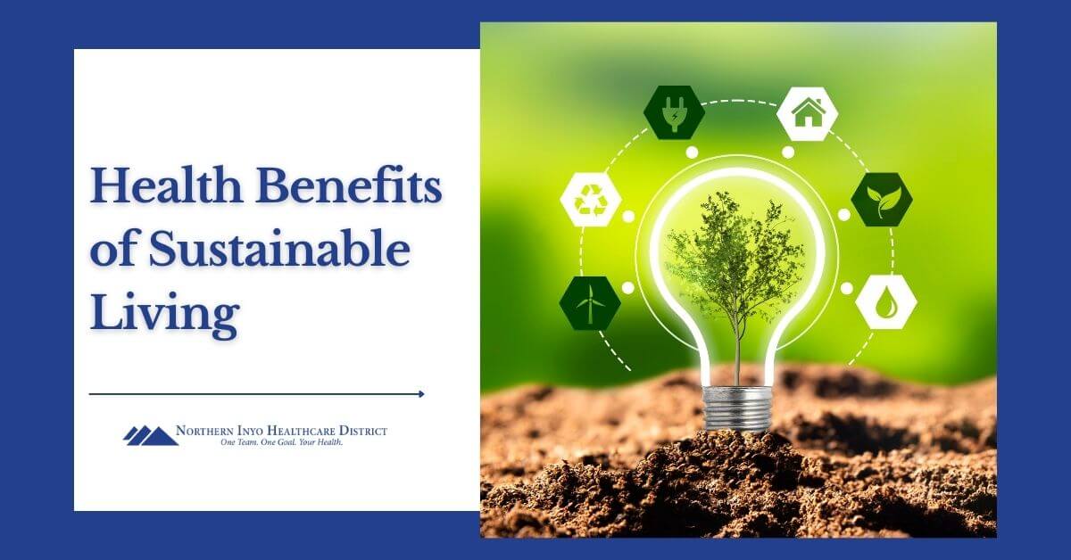 What Are the Benefits of Sustainable Living? 2